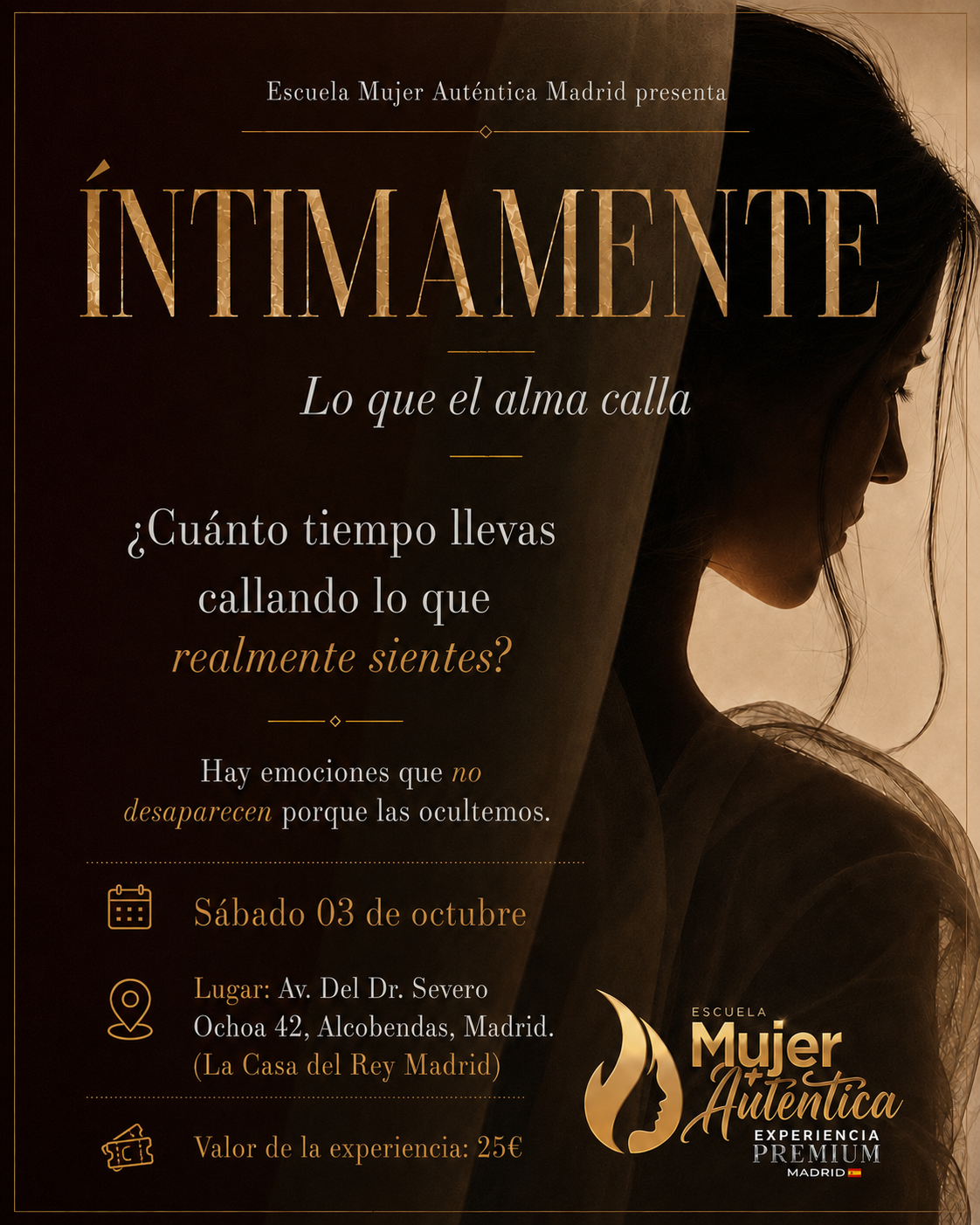 Afiche del evento ÍNTIMAMENTE: Lo que el alma calla — sábado 3 de octubre, La Casa del Rey Madrid