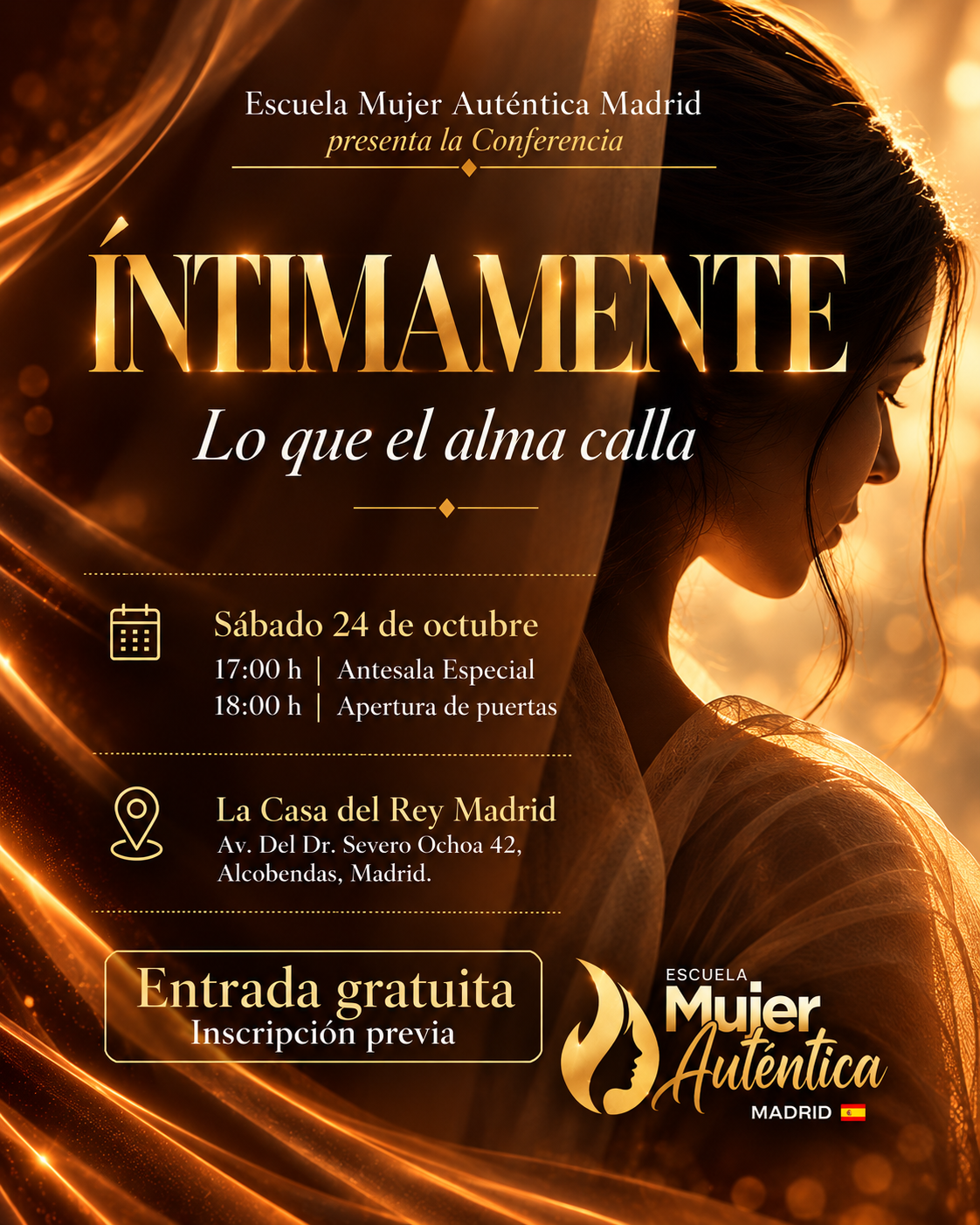 Afiche del evento ÍNTIMAMENTE: Lo que el alma calla — sábado 24 de octubre, 18:00 h, La Casa del Rey Madrid. Entrada gratuita con inscripción previa